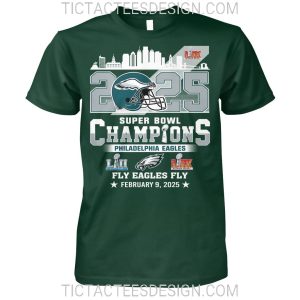 2025 Super Bowl LIX Champions Philadelphia Eagles February 9, 2025 T-Shirt