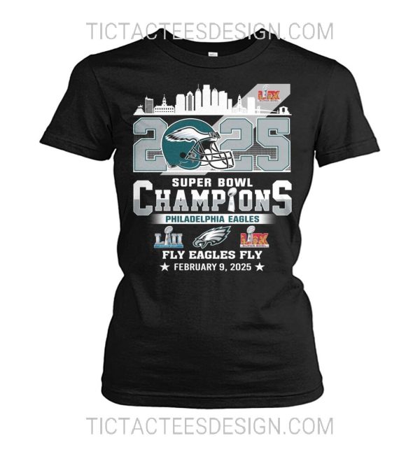 2025 Super Bowl LIX Champions Philadelphia Eagles February 9, 2025 T-Shirt