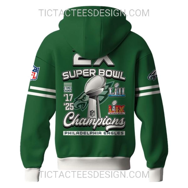 2X Super Bowl LIX Champions ’17 ’25 Philadelphia Eagles Hoodie