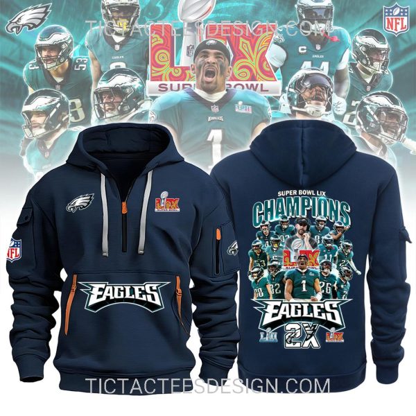 2X Super Bowl LIX Champions Philadelphia Eagles Quarter Zip Hoodie