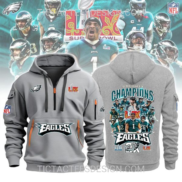 2X Super Bowl LIX Champions Philadelphia Eagles Quarter Zip Hoodie