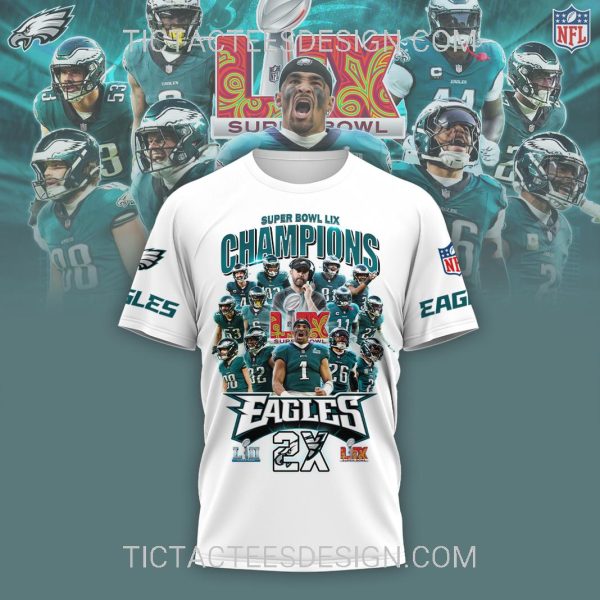 2X Super Bowl LIX Champions Philadelphia Eagles T-Shirt