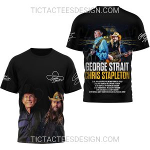 George Strait & Chris Stapleton Extend Run of Stadium Shows 2025 3D Shirt