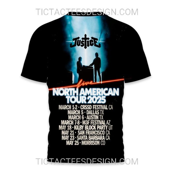 Justice North American Tour 2025 3D Shirt