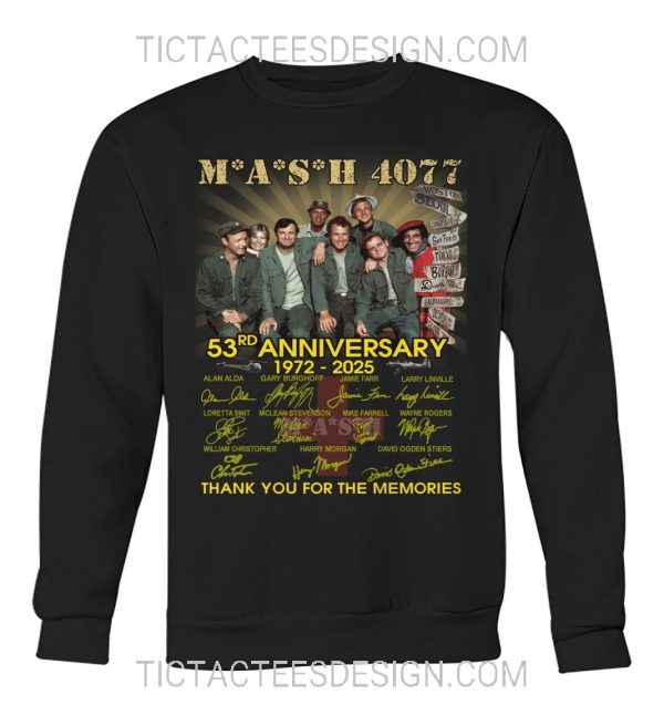 M*A*S*H 4077 53rd Anniversary 1972 – 2025 Thank You For The Memories T-Shirt