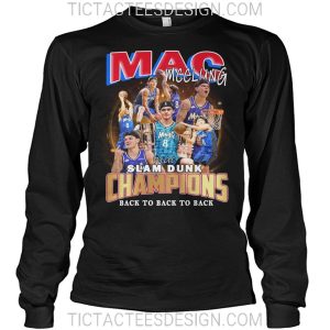 Mac McClung Slam Dunk Champions Back To Back To Back T-Shirt