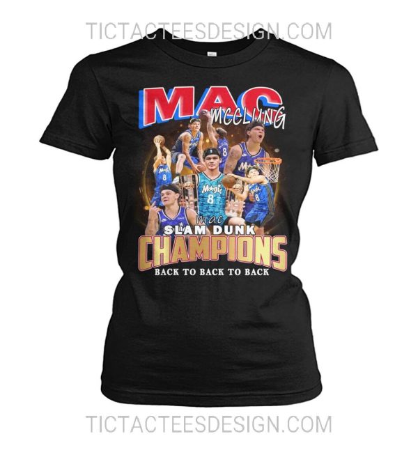 Mac McClung Slam Dunk Champions Back To Back To Back T-Shirt