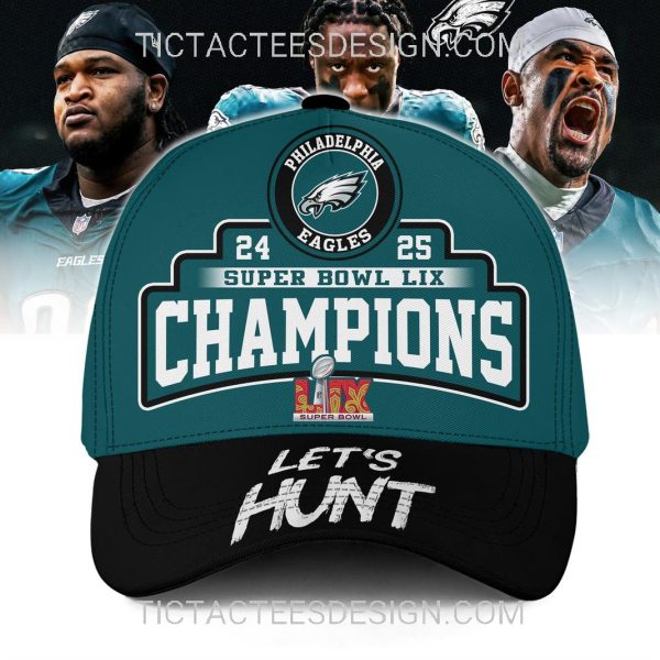 Philadelphia Eagles 24 25 Super Bowl LIX Champions Let’s Hunt Cap – Green