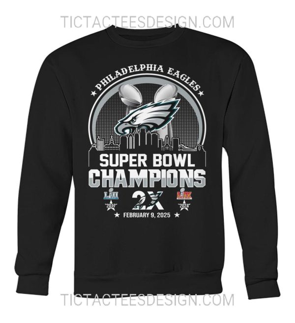 Philadelphia Eagles 2X Super Bowl LIX Champions February 9, 2025 T-Shirt