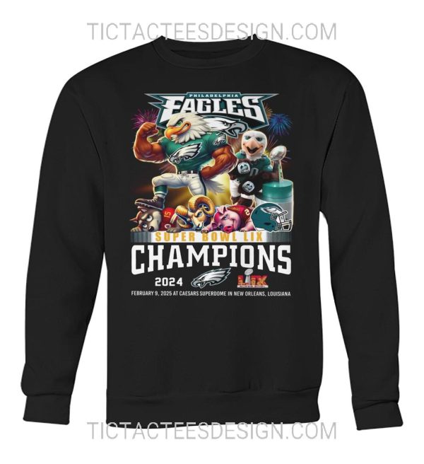 Philadelphia Eagles Super Bowl LIX Champions February 9, 2025 AT Caesars Superdome In New Orleans, Louisiana T-Shirt