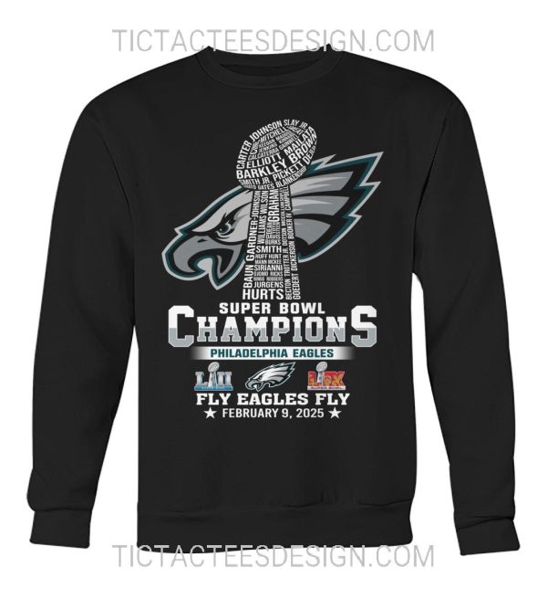 Super Bowl LIX Champions Philadelphia Eagles Fly Eagles Fly February 9, 2025 T-Shirt