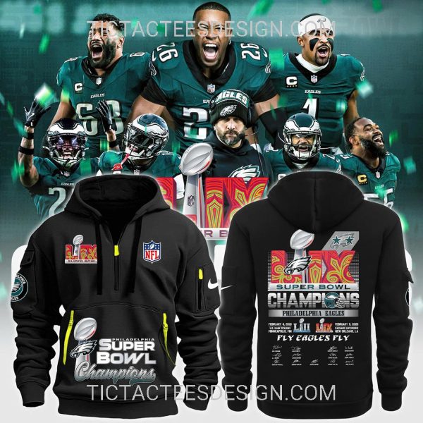 Super Bowl LIX Champions Philadelphia Eagles Quarter Zip Hoodie