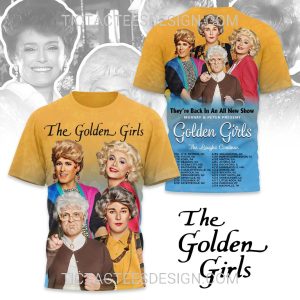 The Golden Girls The Laughs Continue Tour 2025 3D Shirt